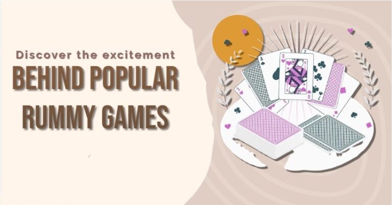 Discover the excitement behind popular Rummy games