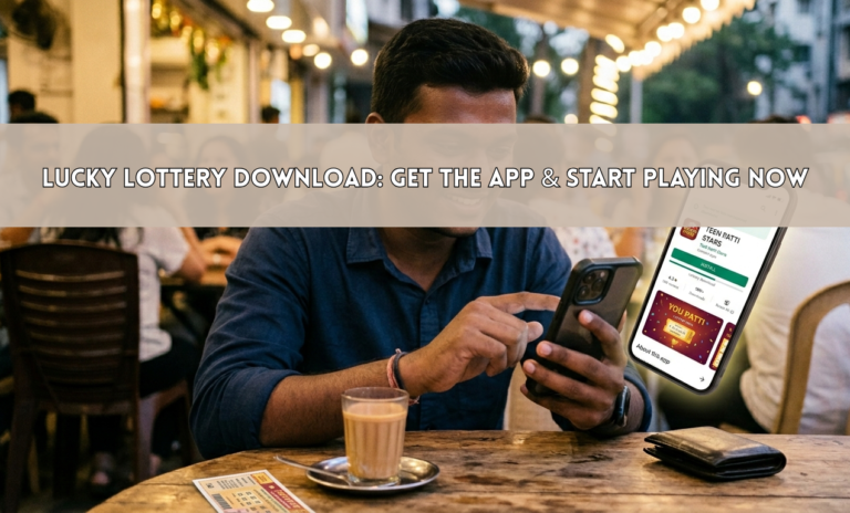 Lucky Lottery Download: Get the App & Start Playing Now
