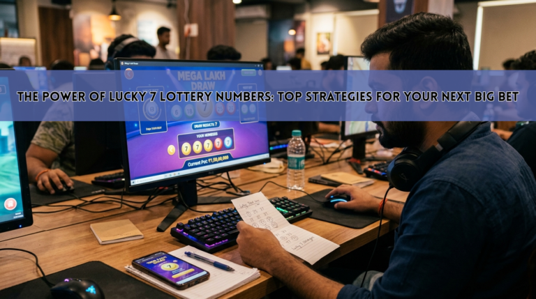 The Power of Lucky 7 Lottery Numbers: Top Strategies for Your Next Big Bet