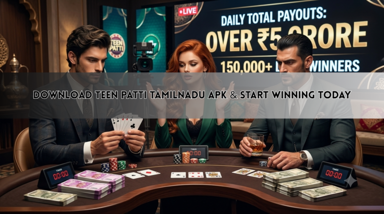 Download Teen Patti Tamilnadu APK & Start Winning Today